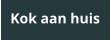 Kok aan huis